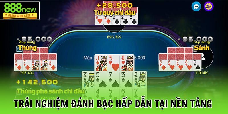 Trải nghiệm đánh bạc hấp dẫn tại nền tảng